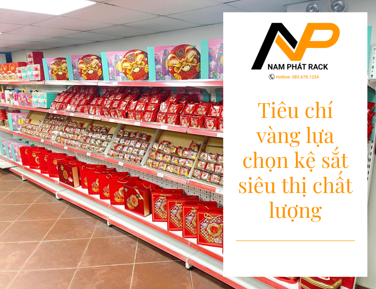 Tiêu chí vàng lựa chọn kệ sắt siêu thị chất lượng