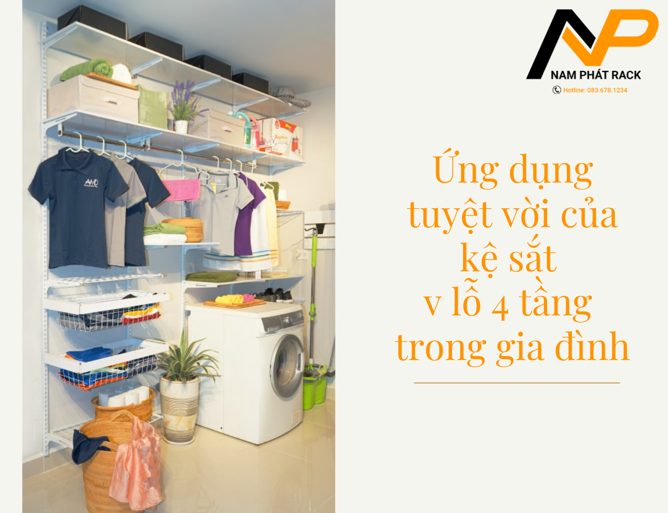 Ứng dụng tuyệt vời của kệ sắt v lỗ 4 tầng trong gia đình