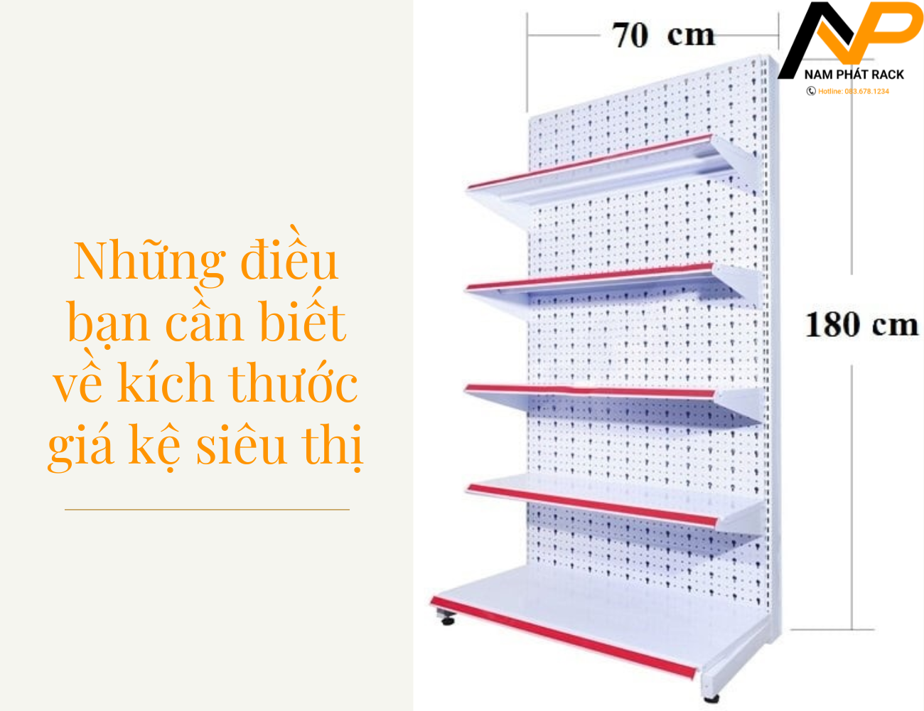 Những điều bạn cần biết về kích thước giá kệ siêu thị
