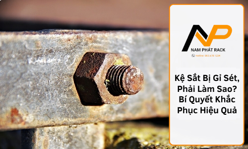 Loại bỏ gỉ sét khỏi kệ sắt