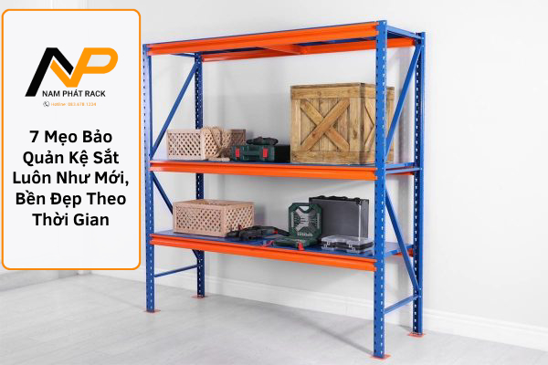 Mẹo bảo quản kệ sắt thumbnail