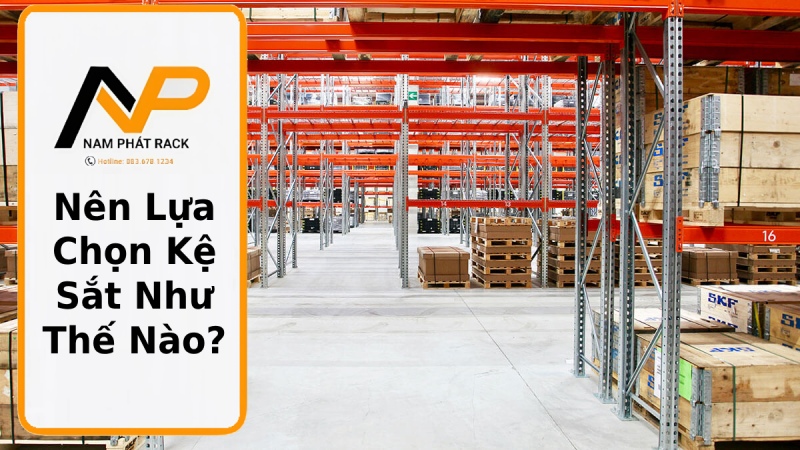 Nên Lựa Chọn Kệ Sắt Như Thế Nào thumb