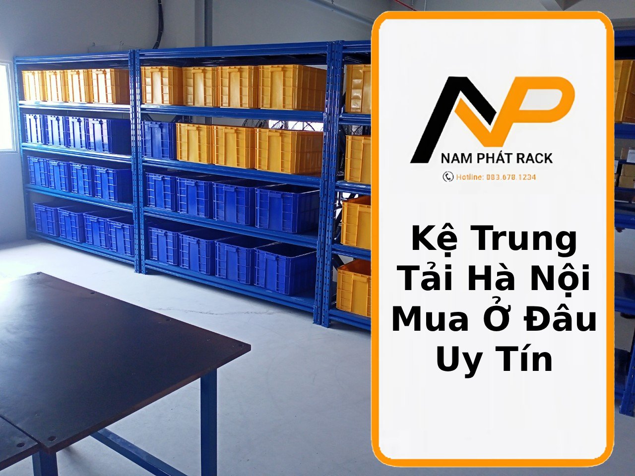 Kệ Trung Tải Hà Nội Mua Ở Đâu Uy Tín